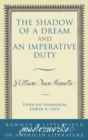 The Shadow of a Dream and An Imperative Duty - Book