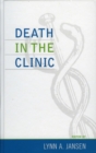 Death in the Clinic - Book