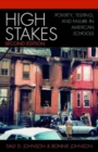 High Stakes : Poverty, Testing, and Failure in American Schools - Book