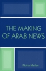 The Making of Arab News - Book
