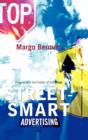Street-smart Advertising : How to Win the Battle of the Buzz - Book