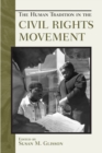 The Human Tradition in the Civil Rights Movement - Book