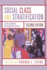 Social Class and Stratification : Classic Statements and Theoretical Debates - Book