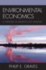 Environmental Economics : A Critique of Benefit-Cost Analysis - Book