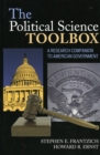 The Political Science Toolbox : A Research Companion to American Government - Book