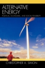 Alternative Energy : Political, Economic, and Social Feasibility - Book