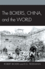 The Boxers, China, and the World - Book