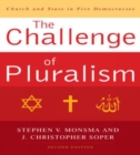 The Challenge of Pluralism : Church and State in Five Democracies - Book