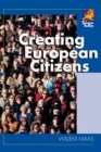 Creating European Citizens - Book