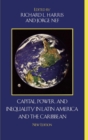Capital, Power, and Inequality in Latin America and the Caribbean - Book