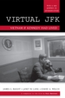 Virtual JFK : Vietnam If Kennedy Had Lived - Book