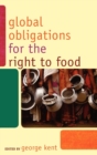 Global Obligations for the Right to Food - Book