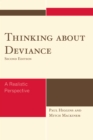 Thinking About Deviance : A Realistic Perspective - Book