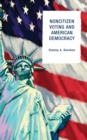 Noncitizen Voting and American Democracy - Book