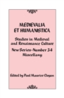 Medievalia et Humanistica, No. 34 : Studies in Medieval and Renaissance Culture - eBook