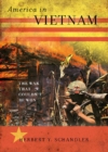 America in Vietnam : The War That Couldn't Be Won - Book