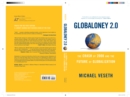 Globaloney 2.0 : The Crash of 2008 and the Future of Globalization - Book
