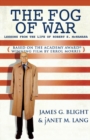 The Fog of War : Lessons from the Life of Robert S. McNamara - eBook