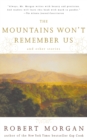 The Mountains Won't Remember Us and Other Stories - Book