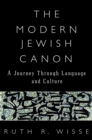 The Modern Jewish Canon : A Journey Through Language and Culture - eBook