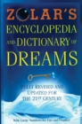 Zolar's Encyclopedia and Dictionary of Dreams : Fully Revised and Updated for the 21st Century - Book