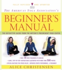 The American Yoga Association Beginner's Manual Fully Revised and Updated - eBook