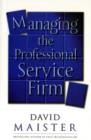 Managing The Professional Service Firm - Book