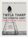 The Creative Habit : Learn it and Use I for Life - Book