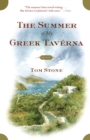The Summer of My Greek Taverna : A Memoir - Book