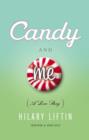 Candy and Me : A Love Story - eBook