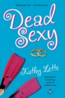 Dead Sexy - Book