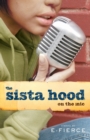 The Sista Hood : On the Mic - Book
