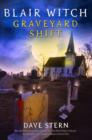 Blair Witch: Graveyard Shift - eBook
