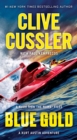 Blue Gold : A novel from the NUMA Files - Clive Cussler