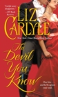The Devil You Know - Liz Carlyle