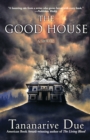 The Good House - Book