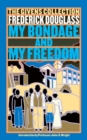My Bondage and My Freedom : The Givens Collection - Book