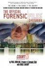 The Official Forensic Files Casebook - Book