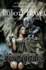 Have Robot, Will Travel : A Byron Press Robot Mystery - Book