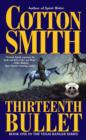 The Thirteenth Bullet - eBook