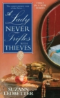 A Lady Never Trifles with Thieves - eBook