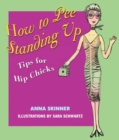 How to Pee Standing Up : Tips for Hip Chicks - eBook