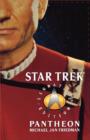 Star Trek: Signature Edition: Pantheon - Book