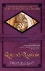 Queen's Ransom : A Mystery at Queen Elizabeth I's Court Featuring Ursula Blanchard - Book