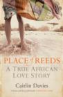Place of Reeds - Book