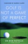 Golf is Not a Game of Perfect - Book