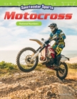 Spectacular Sports: Motocross : Rational Numbers - eBook
