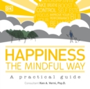 Happiness the Mindful Way - eAudiobook