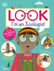 Look I'm an Ecologist - Book