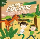 Secret Explorers and the Jurassic Rescue - eAudiobook